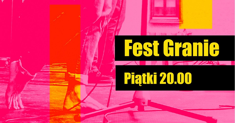 Fest Granie 2019 / Francis Tuan