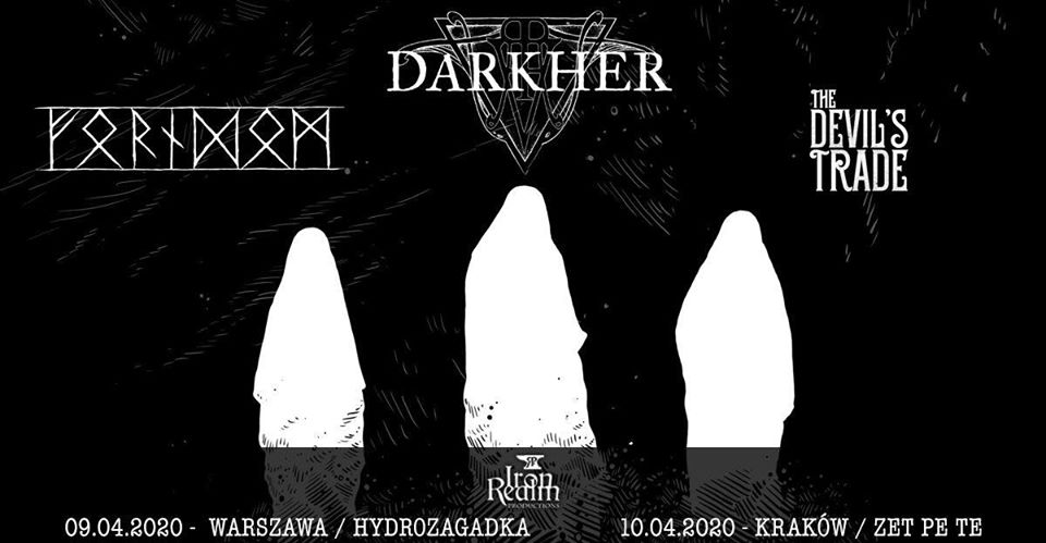 Darkher, Forndom, The Devil’s Trade