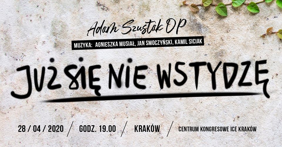 Już się nie wstydzę – Adam Szustak OP – Kraków Sold out