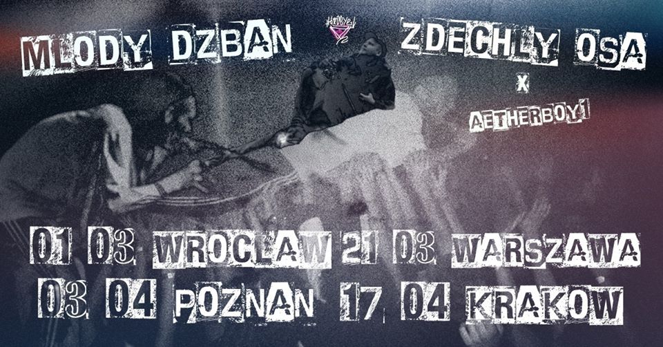 Młody Dzban + Zdechły Osa